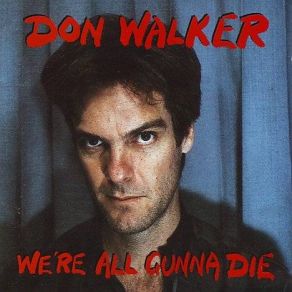 Download track I Am The King Don Walker