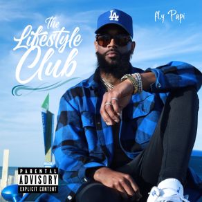 Download track Lifestyle Party Fly Papi