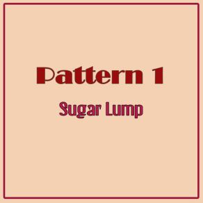 Download track Sugar Lump (Nu Ground Foundation Classic Cut) Pattern 1