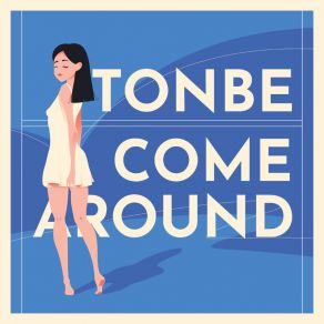 Download track Come Around (Instrumental) Tonbe