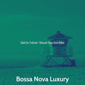 Download track Modish Dinner Parties Bossa Nova Luxury