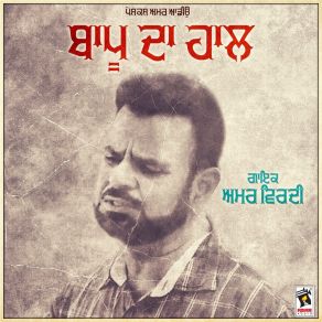 Download track Baapu Da Haal Amar Virdi