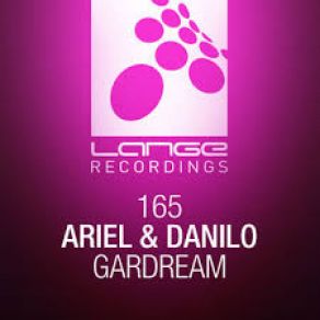 Download track Gardream (Original Mix) Ariel & Danilo