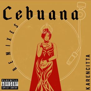 Download track Cebuana (Zelijah Remix) Karencitta