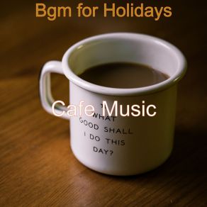 Download track Mood For Holidays - Piano And Alto Sax Duo Music Café