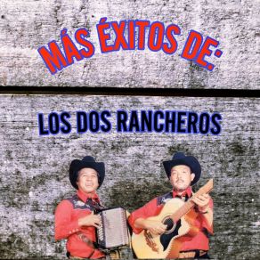 Download track Dulces Besos Los Dos Rancheros