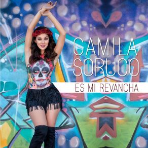 Download track Es Mi Revancha Camila Soruco