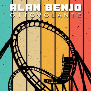 Download track Ottovolante Alan Benjo