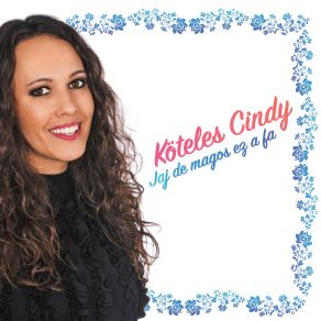 Download track Ki Nevet A Végén? Köteles Cindy