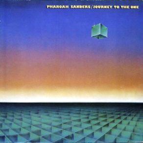 Download track You've Got To Have Freedom Pharoah Sanders