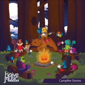 Download track Campfire Stories Haive Music