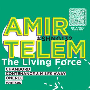 Download track The Living Force (OneRec Remix) Amir TelemOneRec