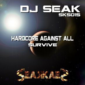 Download track Hardcore Against All Dj Seak