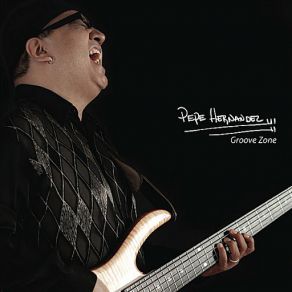 Download track Groove Man Pepe Hernandez