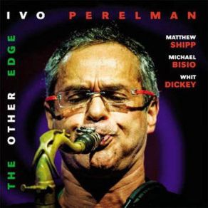 Download track Petals Or Thorns Ivo Perelman