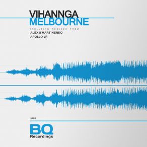 Download track Melbourne (Apollo Jr Remix) VihanngaApollo Jr