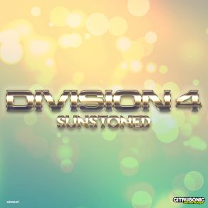 Download track Sunstoned (Radio Edit) Division 4