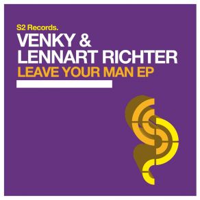 Download track Leave Your Man (Original Club Mix) Lennart Richter