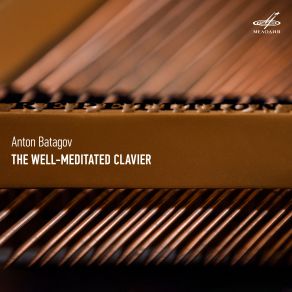 Download track The Well-Meditated Clavier Formula 8 Anton Batagov