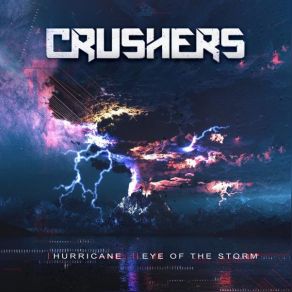 Download track Eye Of The Storm (Original Mix) The Crushers