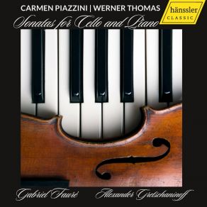 Download track Cello Sonata No. 1 In D Minor, Op. 109 I. Allegro Werner Thomas, Carmen Piazzini