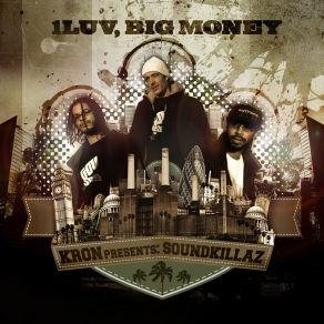 Download track 1 Luv Big Money SoundkillazRivah Jordan, Matthew Radics