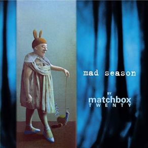 Download track If You're Gone Matchbox Twenty