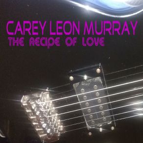 Download track Talk Love CAREY LEON MURRAY