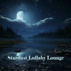 Download track Stardust Lullaby Lounge Sketch Siren