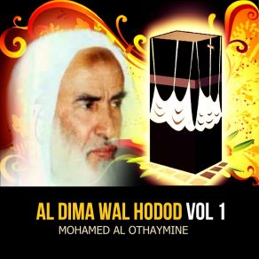 Download track Al Dima Wal Hodod, Pt. 8 Mohamed Al Othaymine