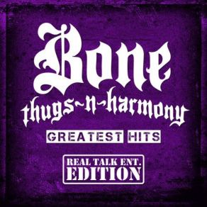 Download track Thugs Need Love Too Bone Thugs - N - Harmony