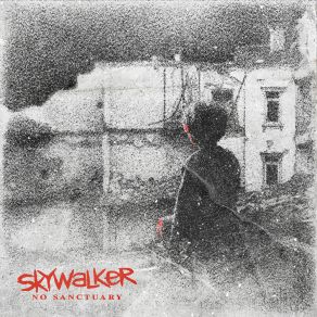 Download track No Sanctuary SkywalkerAlan Grnja