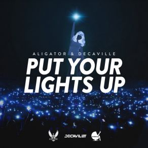 Download track Put Your Lights Up (Radio Edit) DecavilleAligator