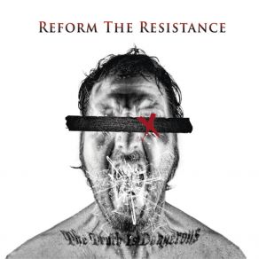 Download track Are You One Of Us, Or Are You One Of Them? Reform The Resistance