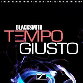 Download track Blacksmith (Original Mix) Tempo Giusto