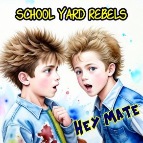 Download track Young Boy School Yard Rebels