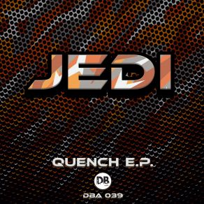 Download track Quench Your Thirst Jedi