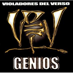 Download track No Paséis Por Alto A Los Genios Violadores Del Verso