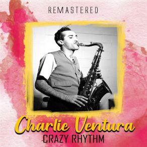 Download track Julie (Remastered) Charlie Ventura