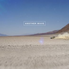 Download track It's Alright Another Wave