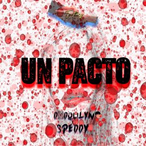 Download track Un Pacto Fresh Homie