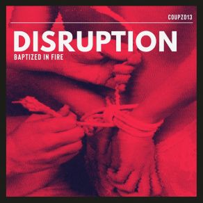 Download track No Faith Disruption