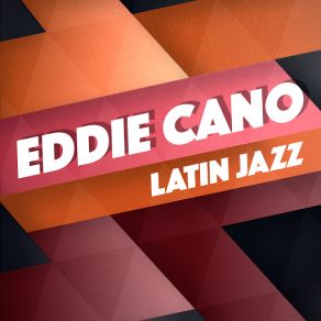 Download track Watusi Walk Eddie Cano