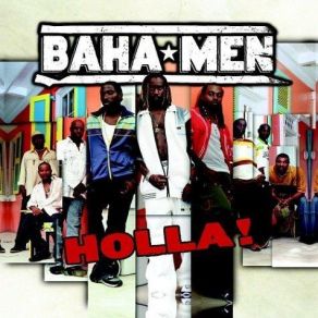 Download track Summertime Girls Baha Men