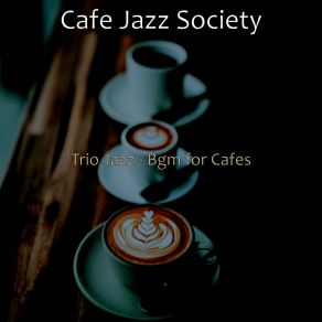 Download track Fantastic Moods For Afternoon Coffee Cafe Jazz Society