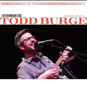 Download track Ask Them To (Live) Todd Burge