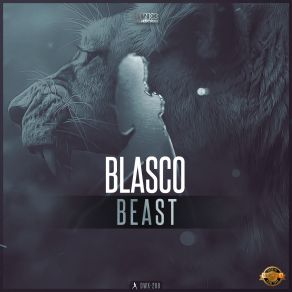 Download track Beast (Extended Mix) Blasco