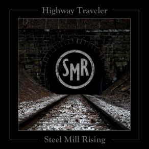 Download track Annie Steel Mill Rising