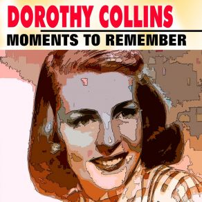 Download track Never Love A Stranger Dorothy Collins