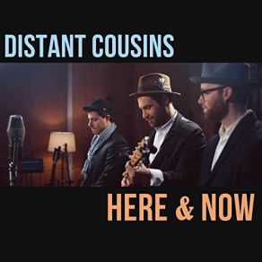 Download track I Get By (Acoustic) Distant Cousins